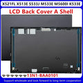 Neue Für Asus VivoBook 15X521FL X513E S533J M533E M5600I K533E LCD Back Cover Hinten Deckel EINE Shell 13N1-BAA0101